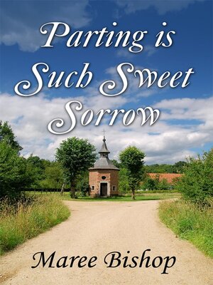 cover image of Parting is such sweet sorrow